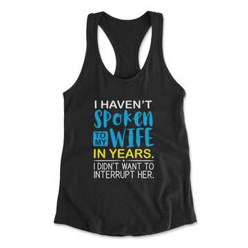 My Wife Knows Everything Womens Racerback Tank in Black color